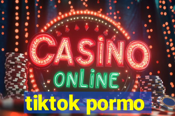 tiktok pormo