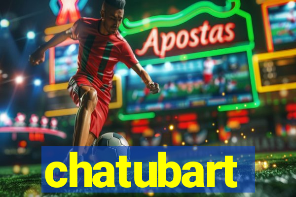 chatubart