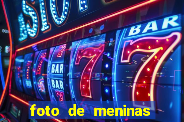 foto de meninas bonitas sem mostrar o rosto