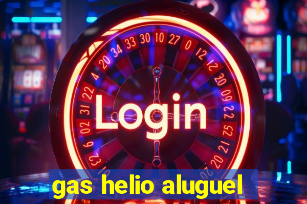 gas helio aluguel