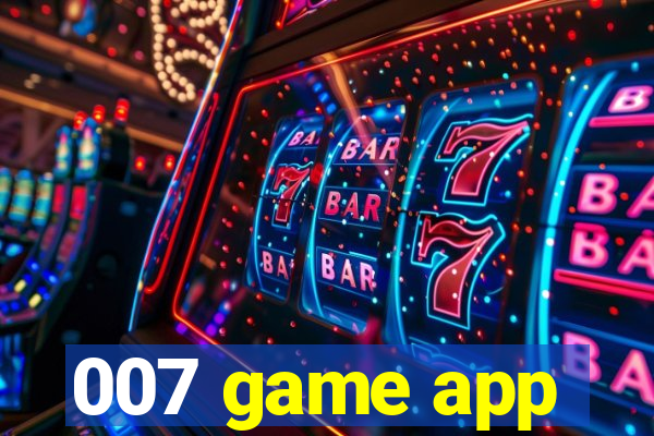 007 game app