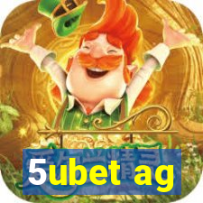 5ubet ag