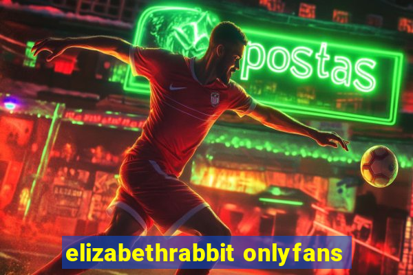 elizabethrabbit onlyfans