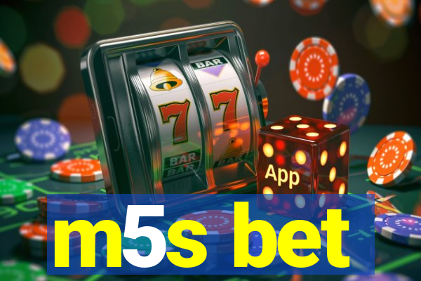 m5s bet