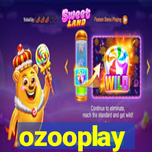 ozooplay