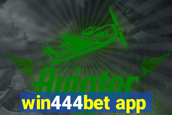 win444bet app