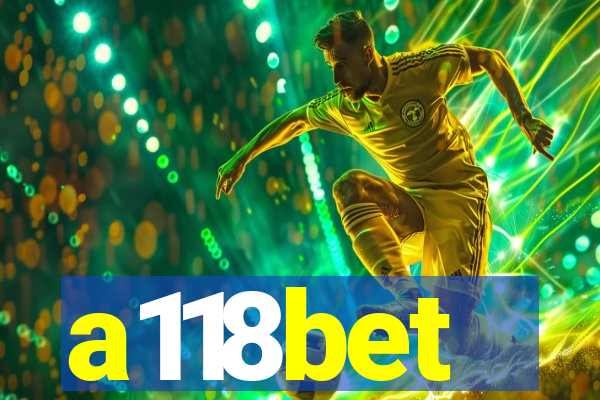 a118bet