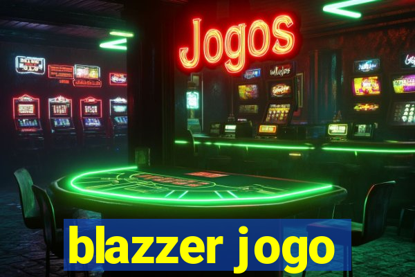 blazzer jogo