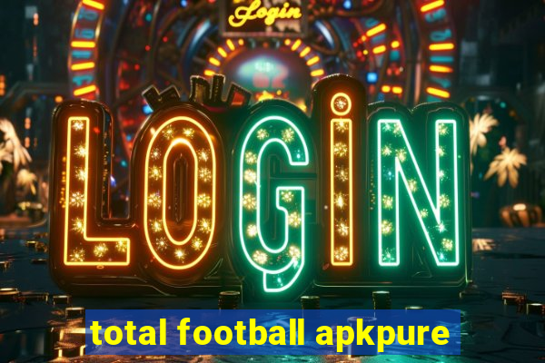 total football apkpure