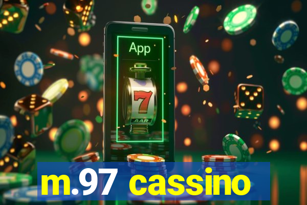m.97 cassino
