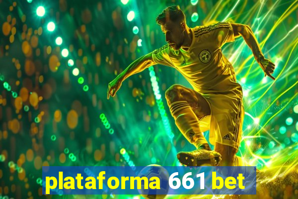 plataforma 661 bet