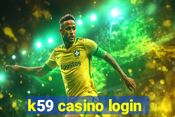 k59 casino login
