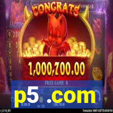 p5 .com