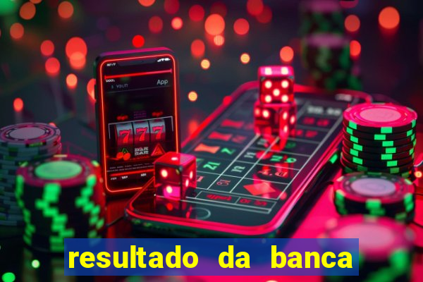 resultado da banca caminho da sorte