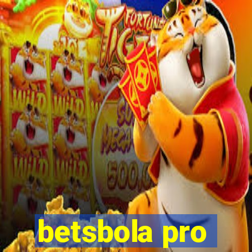 betsbola pro