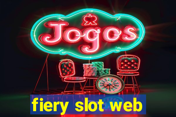 fiery slot web