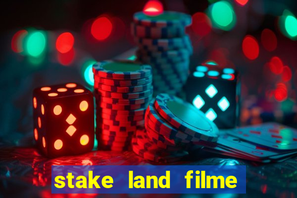stake land filme completo dublado