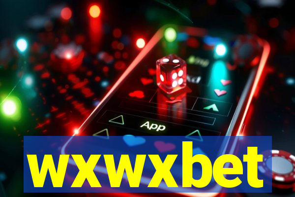 wxwxbet