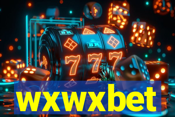 wxwxbet