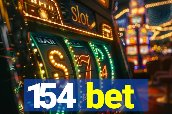 154 bet