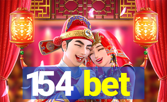 154 bet