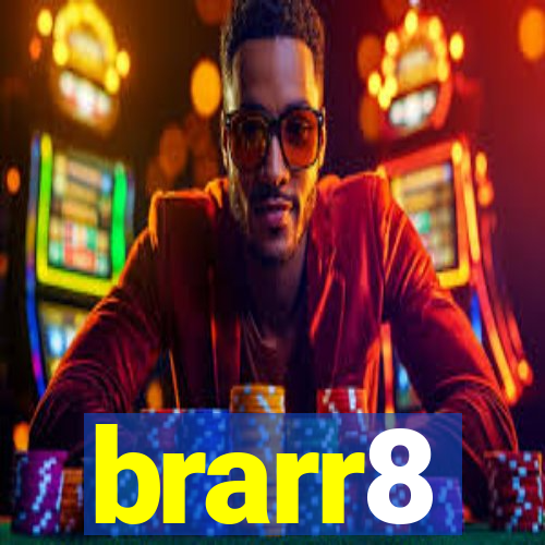 brarr8