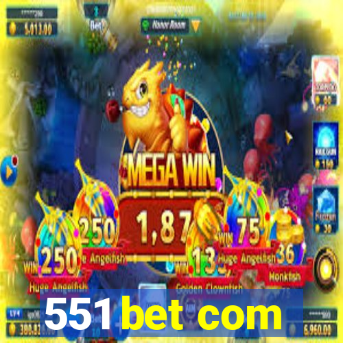 551 bet com