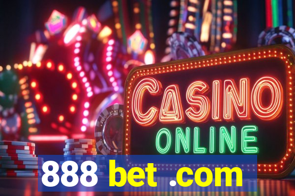 888 bet .com