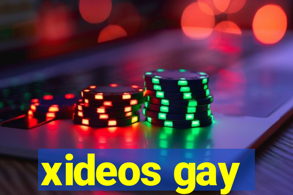 xideos gay