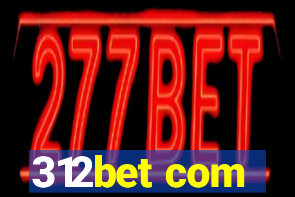312bet com
