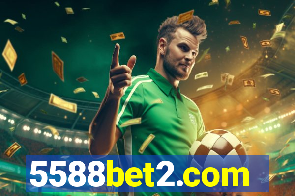 5588bet2.com