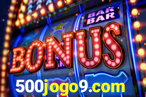 500jogo9.com