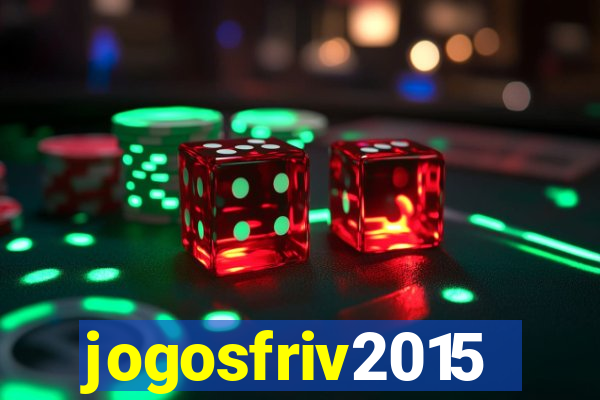 jogosfriv2015