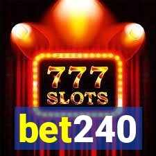 bet240