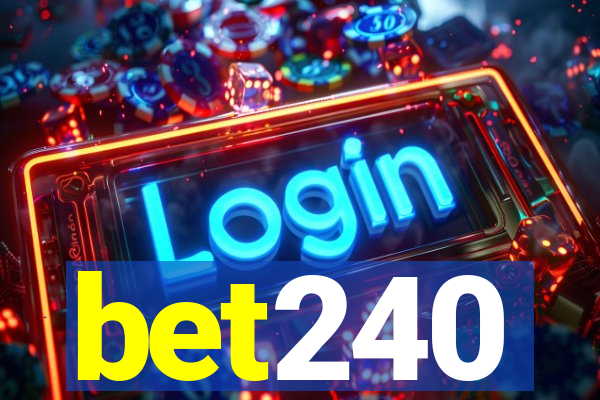 bet240