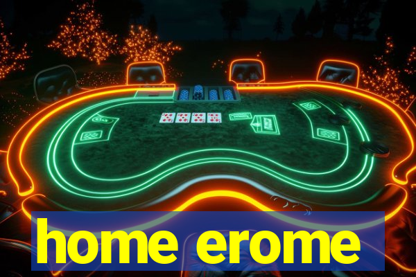 home erome