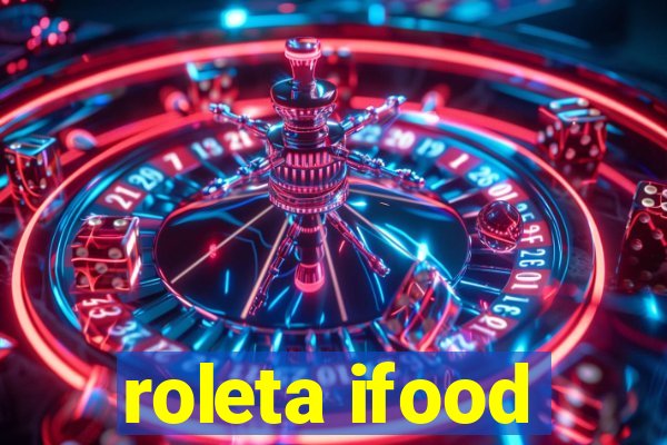 roleta ifood