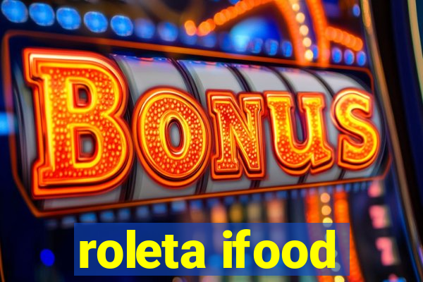 roleta ifood