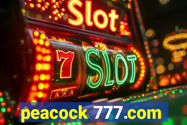 peacock 777.com