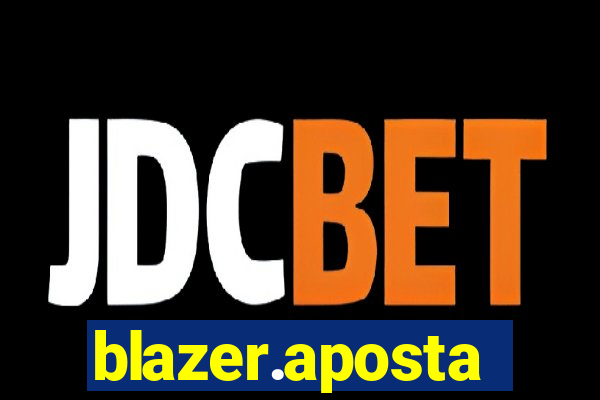 blazer.aposta
