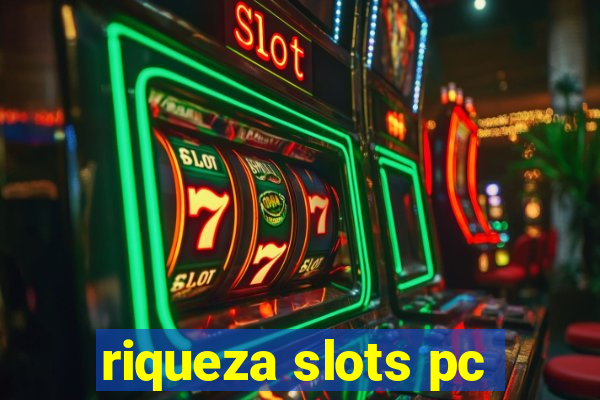 riqueza slots pc