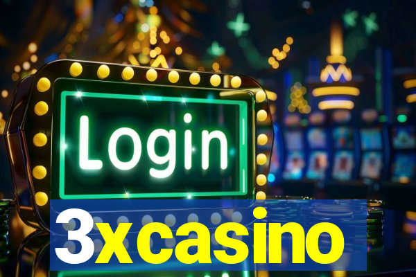 3xcasino