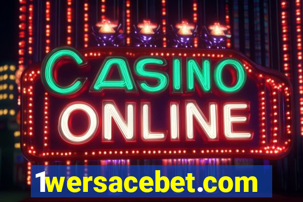 1wersacebet.com