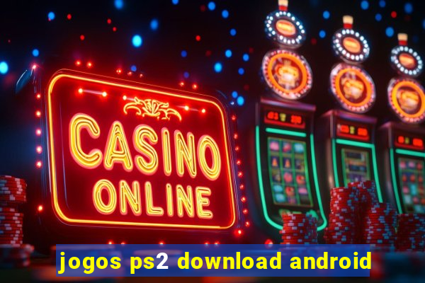 jogos ps2 download android