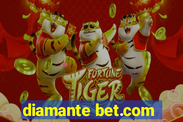 diamante bet.com