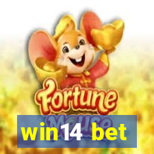 win14 bet
