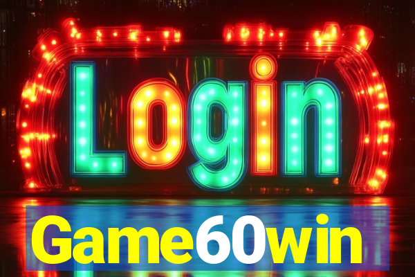 Game60win