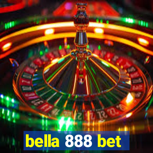 bella 888 bet