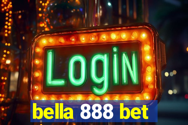 bella 888 bet