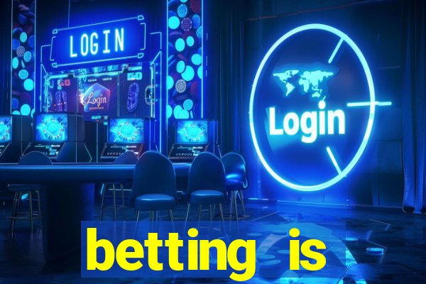 betting is currently unavailable esportes da sorte